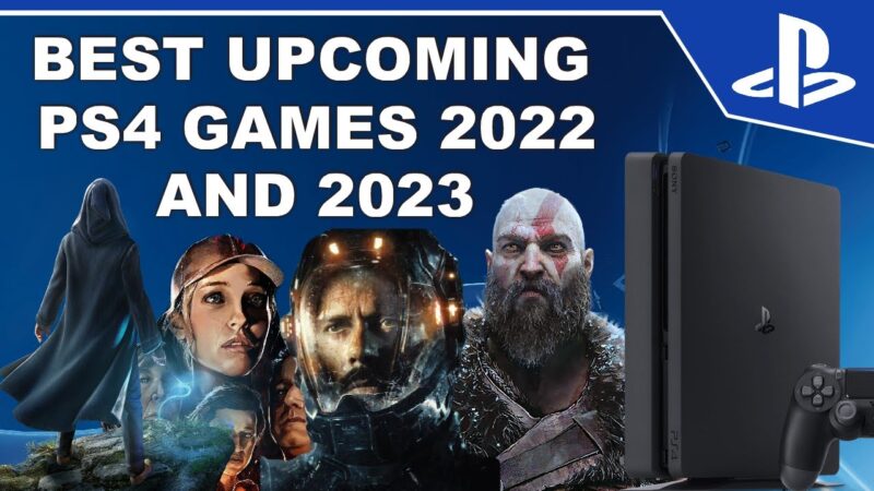 What New PlayStation 4 Games are Coming Out?