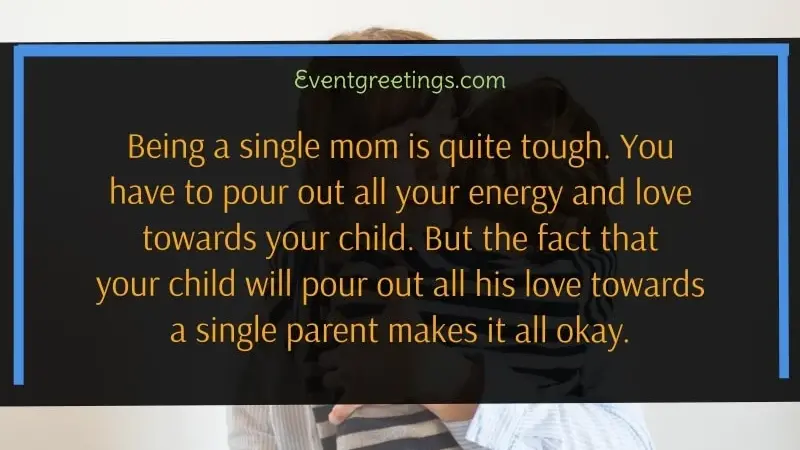 Single Mom Message to Her Son